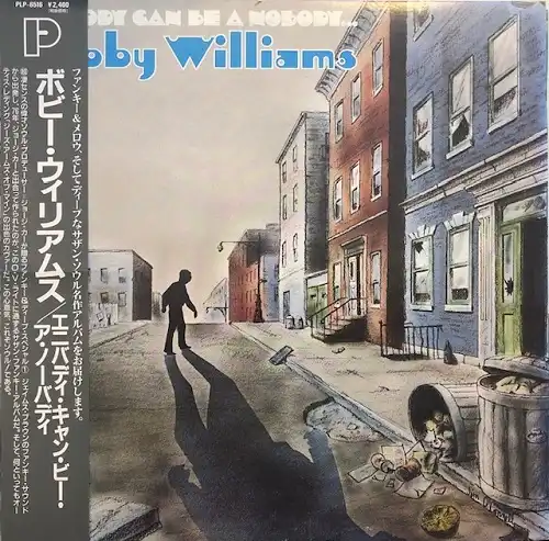 BOBBY WILLIAMS / ANYBODY CAN BE A NOBODY