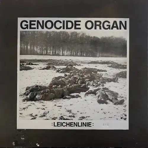 GENOCIDE ORGAN / LEICHENLINIE