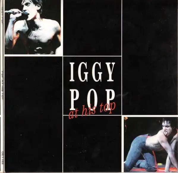 IGGY POP / POP AT HIS TOP