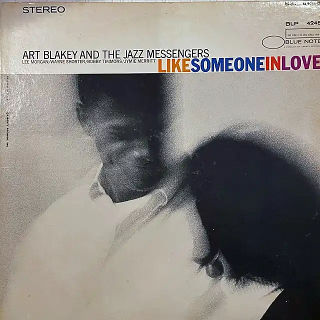 ART BLAKEY & THE JAZZ MESSENGERS / LIKE SOMEONE IN LOVE