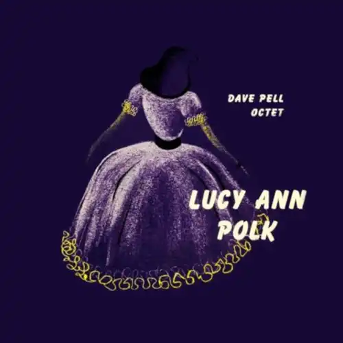LUCY ANN POLK / WITH DAVE PELL OCTETΥʥ쥳ɥ㥱å ()