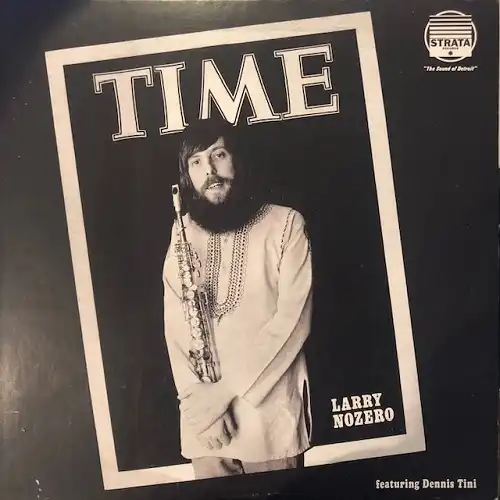 LARRY NOZERO / TIME