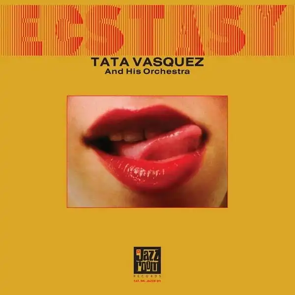 TATA VASQUEZ / ECSTASY
