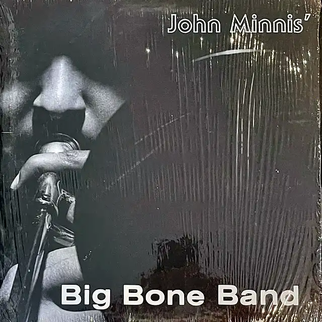 JOHN MINNIS' BIG BONE BAND / CLASSIC I-LIVE