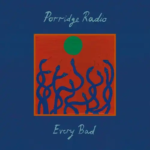 PORRIDGE RADIO / EVERY BADΥʥ쥳ɥ㥱å ()