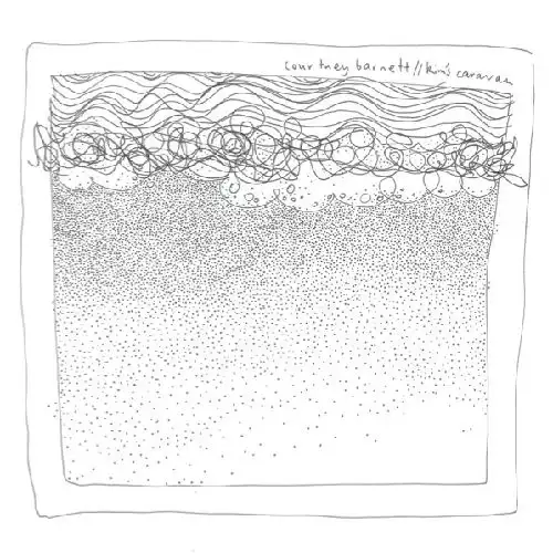 COURTNEY BARNETT / KIM’S CARAVAN