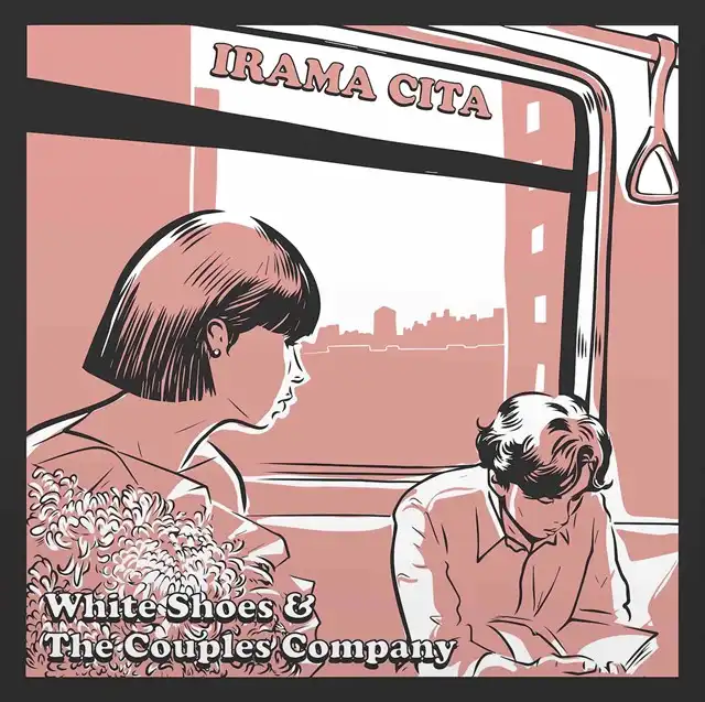 WHITE SHOES & THE COUPLES COMPANY / IRAMA CITA