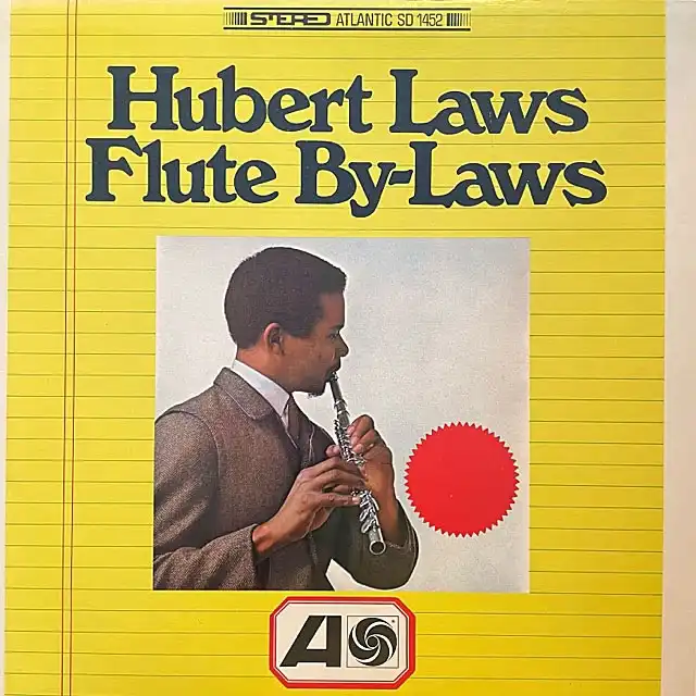 HUBERT LAWS / FLUTE BY-LAWS