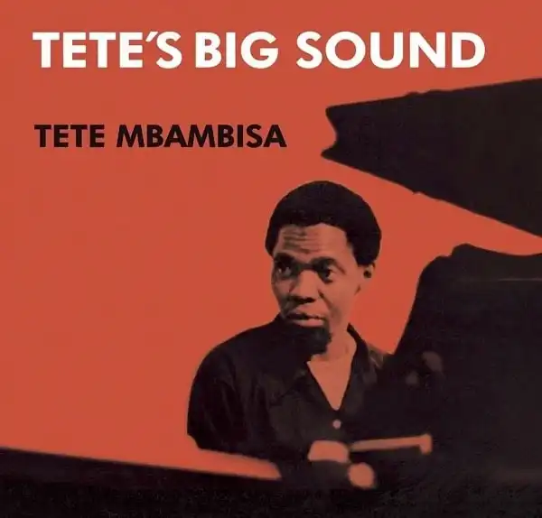 TETE MBAMBISA / TETE'S BIG SOUND