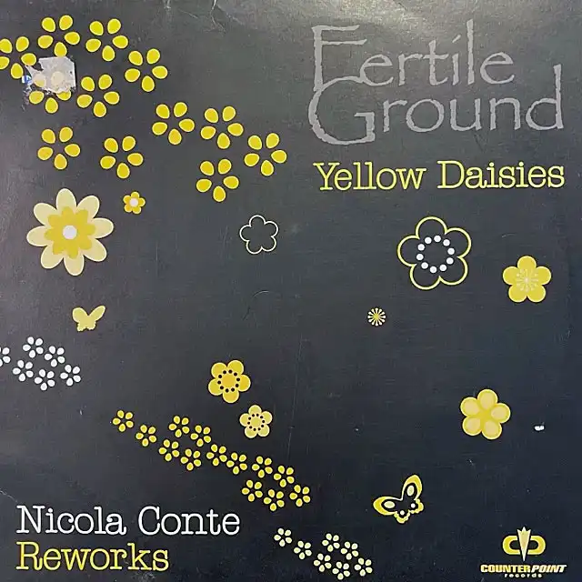 FERTILE GROUND / YELLOW DAISIES (NICOLA CONTE REWORKS)のアナログレコードジャケット (準備中)