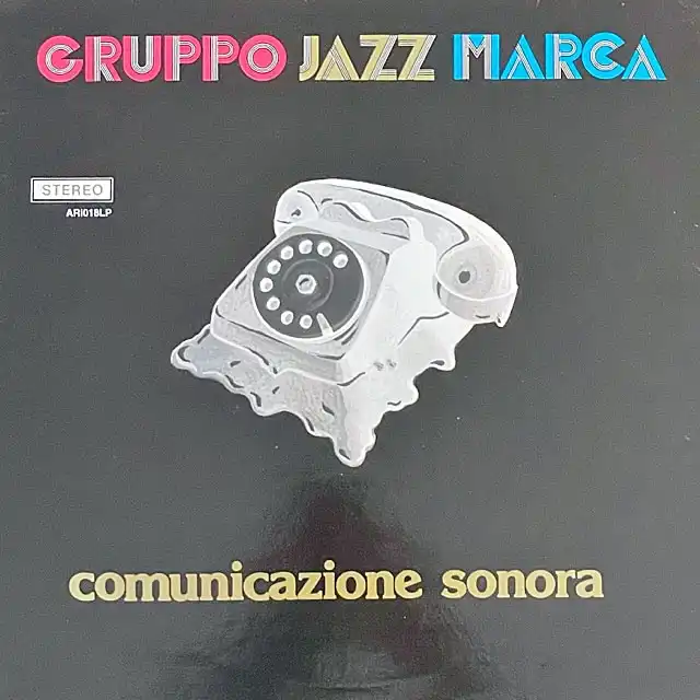 GRUPPO JAZZ MARCA / COMUNICAZIONE SONORAΥʥ쥳ɥ㥱å ()