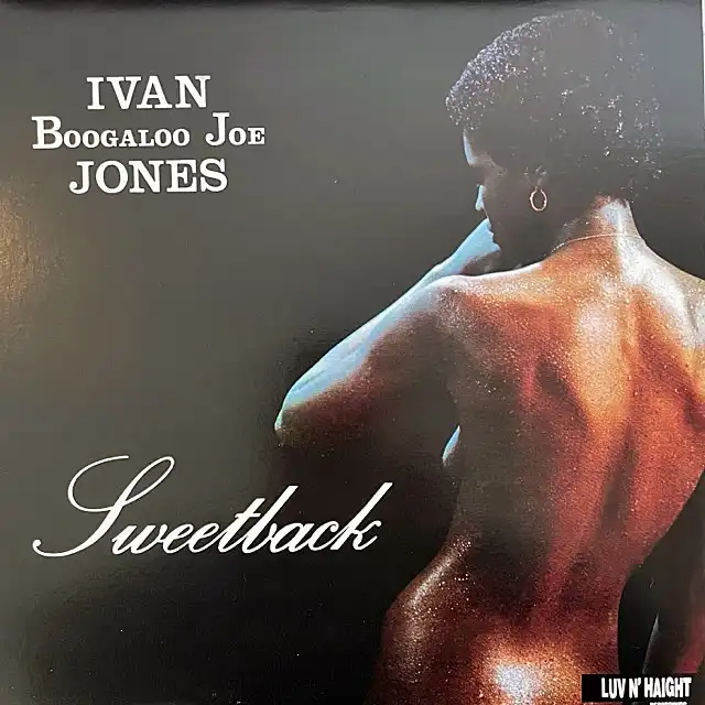 IVAN BOOGALOO JOE JONES / SWEETBACK