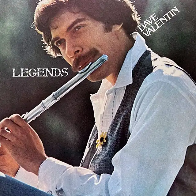 DAVE VALENTIN / LEGENDSΥʥ쥳ɥ㥱å ()