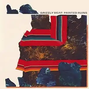 GRIZZLY BEAR / PAINTED RUINS