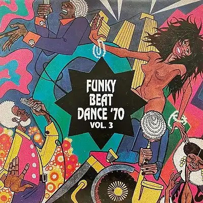 VARIOUS (JACKSON SISTERS、MOHAWKS) / FUNKY BEAT AND DANCE '70 VOL. 3