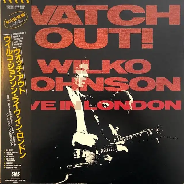WILKO JOHNSON / WATCH OUT! LIVE IN LONDON