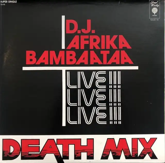 D.J. AFRIKA BAMBAATAA / DEATH MIX LIVE!!