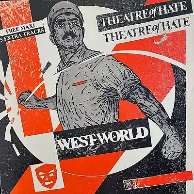 THEATRE OF HATE / WESTWORLDΥʥ쥳ɥ㥱å ()