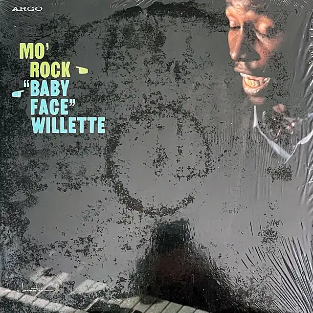 BABY FACE WILLETTE / MO' ROCK