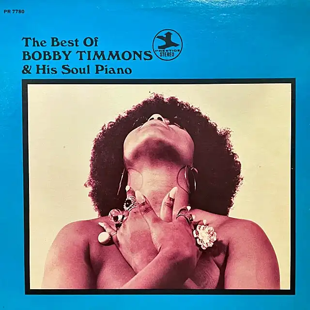 BOBBY TIMMONS / BEST OF BOBBY TIMMONS & HIS SOUL PIANO