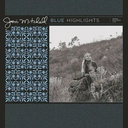JONI MITCHELL / BLUE HIGHLIGHTS