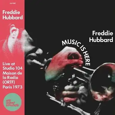 FREDDIE HUBBARD / MUSIC IS HERE