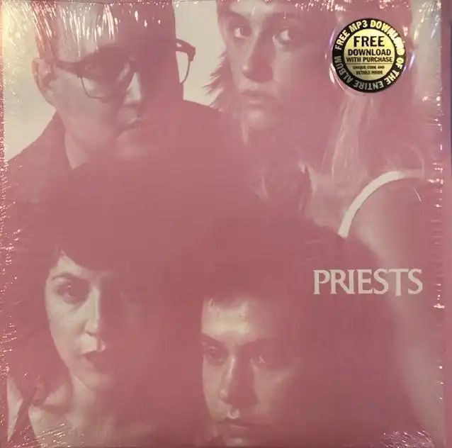 PRIESTS / NOTHING FEELS NATURAL
