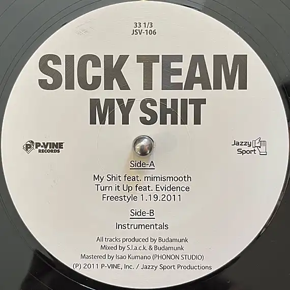 SICK TEAM / MY SHIT