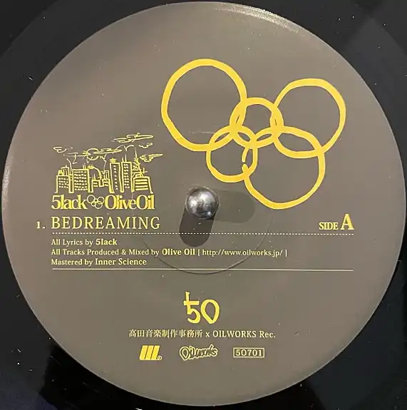 5LACK & OLIVE OIL / BEDREAMING ／ 早朝の戦士 (A LATA METE ILL REMIX)
