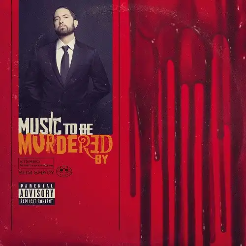 EMINEM / MUSIC TO BE MURDERED BY 