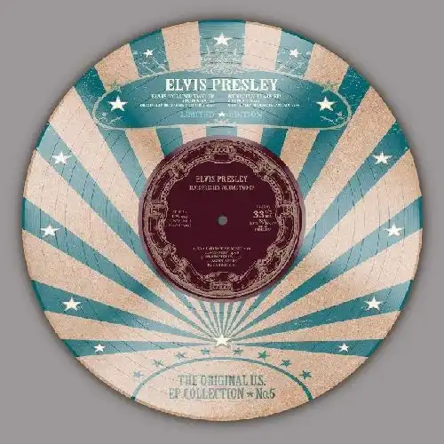 ELVIS PRESLEY / ORIGINAL U.S. EP COLLECTION NO.5 (PICTURE DISC)