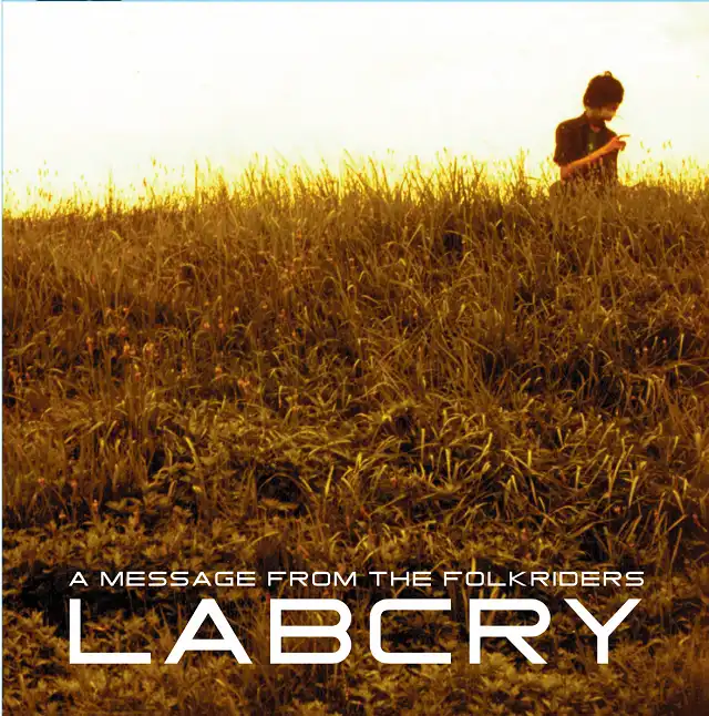 ラブクライ / A MESSAGE FROM THE FOLKRIDERS
