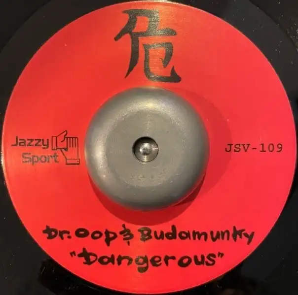 DR. OOP & BUDAMUNKY / DANGEROUS