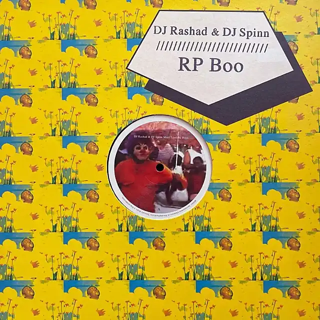 DJ RASHAD & DJ SPINN ／ RP BOO / MEET TSHETSHA BOYS