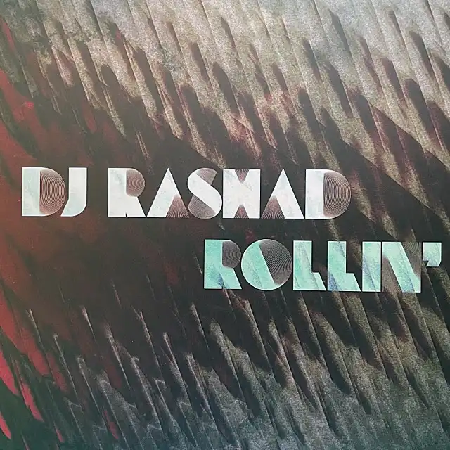 DJ RASHAD / ROLLIN'