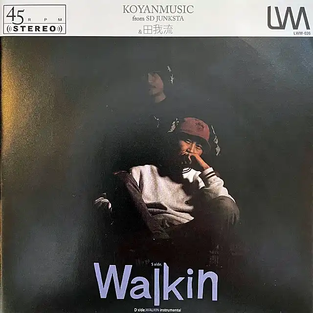 Ĳή  KOYANMUSIC / WALKIN