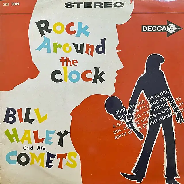 BILL HALEY AND HIS COMETS / ROCK AROUND THE CLOCK (10INCH)