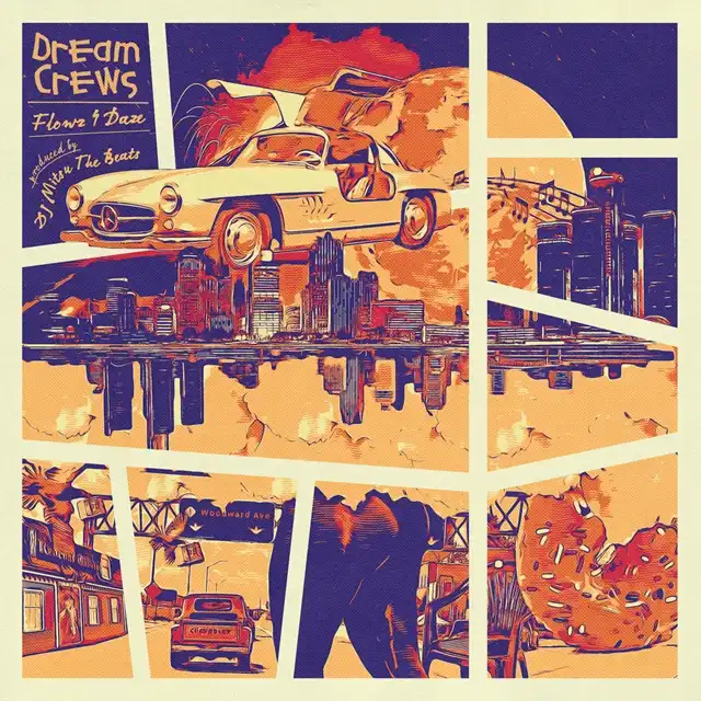 DJ MITSU THE BEATS & FLOWZ4DAZE  / DREAM CREWS