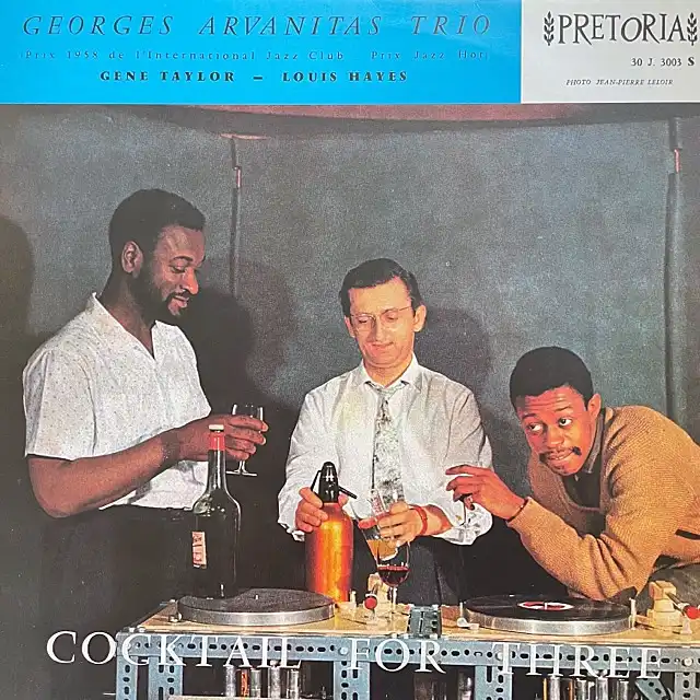 GEORGES ARVANITAS TRIO / COCKTAIL FOR THREE