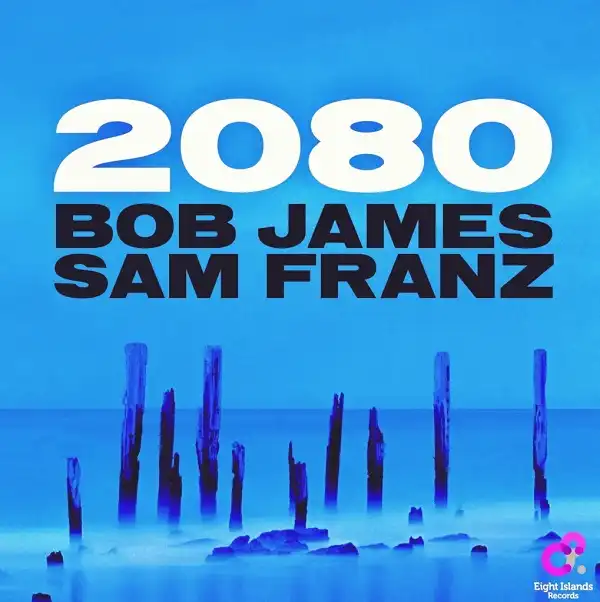 BOB JAMES & SAM FRANZ / 2080のアナログレコードジャケット (準備中)