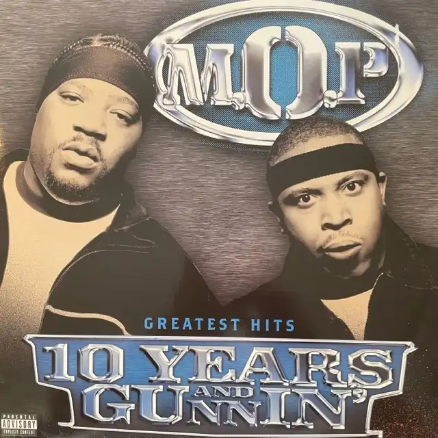 M.O.P. / 10 YEARS AND GUNNIN'