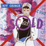 BOY GEORGE / SOLD