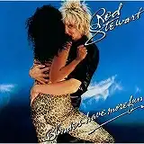 ROD STEWART / BLONDES HAVE MORE FUN