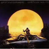 JACKSON BROWNE / LAWYERS IN LOVE