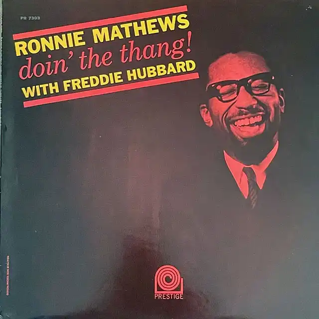 RONNIE MATHEWS WITH FREDDIE HUBBARD / DOIN' THE THANG!のアナログレコードジャケット (準備中)