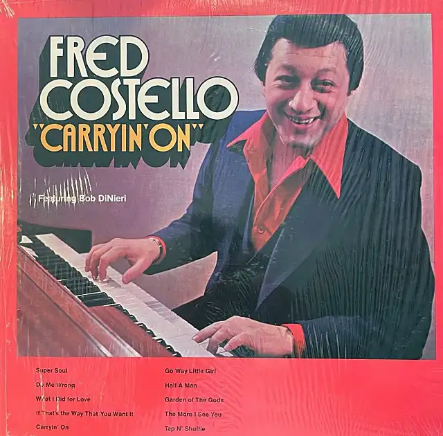 FRED COSTELLO / CARRYIN' ON