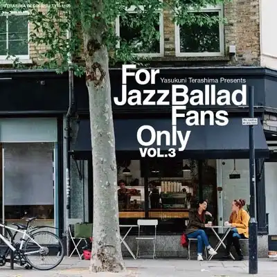 VARIOUS (寺島靖国) / FOR JAZZ BALLAD FANS ONLY VOL.3