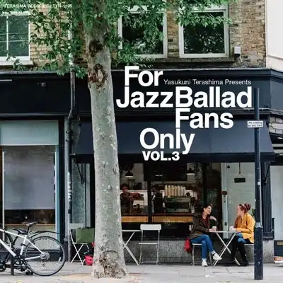 VARIOUS () / FOR JAZZ BALLAD FANS ONLY VOL.3