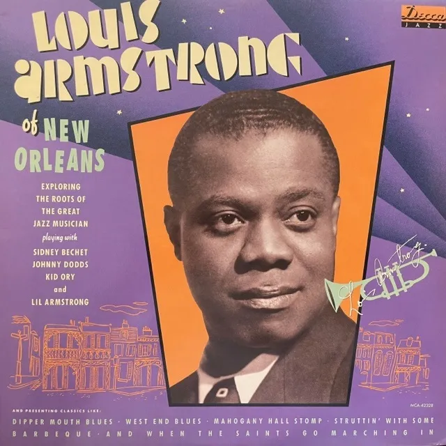 LOUIS ARMSTRONG / LOUIS ARMSTRONG OF NEW ORLEANS