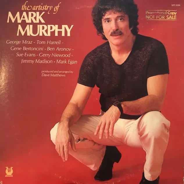 MARK MURPHY / ARTISTRY OF MARK MURPHY